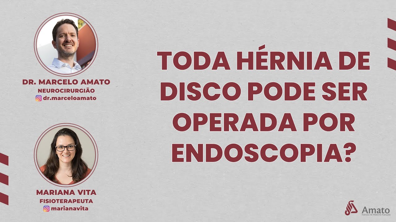 Hérnia de Disco Cervical por Endoscopia. Toda Hérnia de Disco Pode Ser Operada Por Endoscopia?